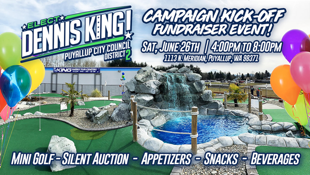 Dennis King Campaign Kick-Off Mini Golf Fundraiser | Pierce County  Republican Party